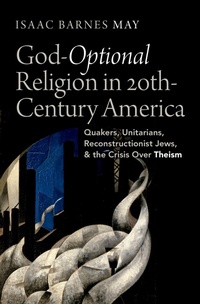 Abbildung von: God-Optional Religion in Twentieth-Century America - OUP eBook