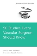 Bild: 50 Studies Every Vascular Surgeon Should Know - Oxford University Press Inc