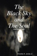 Cover: The Black Sky and The Soul - Lulu.com