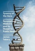 Cover: Tyranny of the Gene - Alfred A. Knopf
