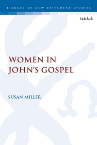 Abbildung von: Women in John's Gospel - T.& T.Clark Ltd
