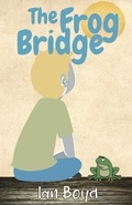 Cover: The Frog Bridge - Spirit of the Earth Books