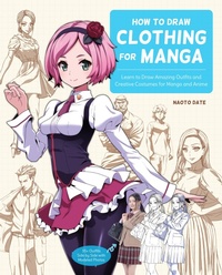 Abbildung von: How to Draw Clothing for Manga - Rockport Publishers Inc.