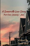Cover: A Somerville Love Story - Sarah Wolf