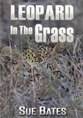 Cover: Leopard In The Grass - Bothy Publishing