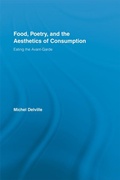 Cover: Food, Poetry, and the Aesthetics of Consumption - Routledge