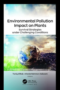 Abbildung von: Environmental Pollution Impact on Plants - Apple Academic Press Inc.