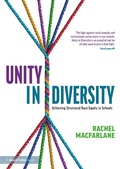Cover: Unity in Diversity: Achieving Structural Race Equity in Schools - Routledge