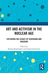 Abbildung von: Art and Activism in the Nuclear Age - Routledge