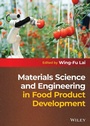 Cover: Materials Science and Engineering in Food Product Development - Wiley-ISTE