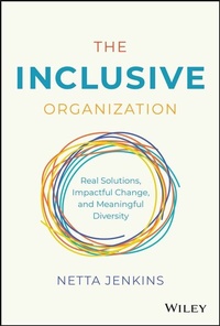 Abbildung von: The Inclusive Organization - Wiley-Scrivener