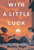 Cover: With a Little Luck - St Martin's Press