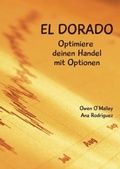 Cover: El Dorado, Optimiere Deinen Handel Mit Optionen - Lulu.com