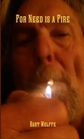 Cover: For Need is a Fire - Lulu.com
