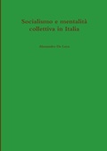 Cover: Socialismo e mentalita collettiva in Italia - Lulu.com