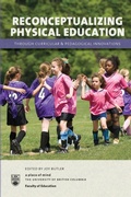 Cover: Reconceptualizing Physical Education through Curricular and Pedagogical Innovations - Lulu.com