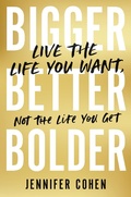 Cover: Bigger, Better, Bolder - John Murray