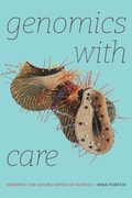 Cover: Genomics with Care - Duke University Press