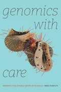 Cover: Genomics with Care - Duke University Press