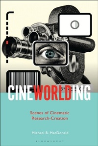 Abbildung von: CineWorlding - Bloomsbury Academic USA
