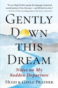 Cover: Gently Down This Dream - New World Library