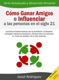 Cover: C&oacute;mo ganar amigos e influenciar a las personas en el siglo 21 - Inspira