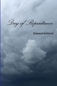 Enlarge image Cover: Day of Repentance - Edward L. Holland