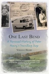 Abbildung von: One Last Bend - A personal history of Peter Henry's travelling shop - JM Agency