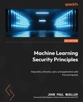 Cover: Machine Learning Security Principles - Packt Publishing Limited