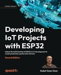 Cover: Developing IoT Projects with ESP32 - Packt Publishing