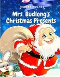 Cover: Mrs. Budlong's Christmas Presents - Intell Book Publishers