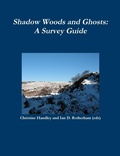 Cover: Shadow and Ghost Woodlands Survey Guide - Wildtrack Publishing