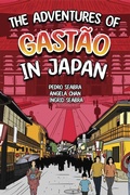 Cover: The Adventures of Gast&atilde;o In Japan - The Adventures of Gast&atilde;o
