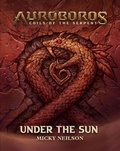 Cover: Auroboros: Under the Sun - Warchief Gaming LLC