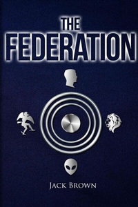 Enlarge image Cover: The Federation - Bennett Media and Marketing