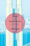 Cover: Keats in San Francisco - Lily Poetry Review