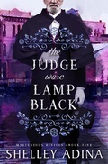 Cover: The Judge Wore Lamp Black (Mysterious Devices, #5) - Mysterious Devices
