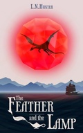 Cover: The Feather and the Lamp - Three Ravens Publishing