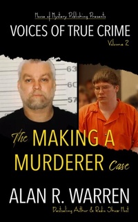 Abbildung von: Making A Murderer Case - Alan R Warren