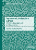 Cover: Asymmetric Federalism in India - Palgrave Macmillan