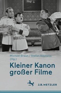 Cover: Kleiner Kanon gro&szlig;er Filme - J.B. Metzler