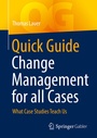 Cover: Quick Guide Change Management for all Cases - Springer Gabler