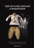 Cover: Coat of Plates, Buckler and Conquistador - Allitera