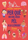 Cover: Por qu&eacute; no ens creix p&egrave;l a la llengua? - N&oacute;rdica Libros