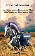 Cover: Storie dal domani 8 - Future Fiction