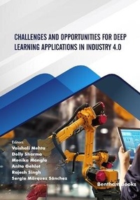 Enlarge image Cover: Challenges and Opportunities for Deep Learning Applications in Industry 4.0 - Bentham Science Publishers