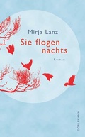 Cover: Sie flogen nachts - D&ouml;rlemann