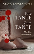 Cover: Tote Tante - Gute Tante - Echter
