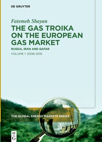 Abbildung von: The Gas Troika on the European Gas Market - De Gruyter