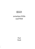 Cover: Ego zwischen Wille und Welt - epubli